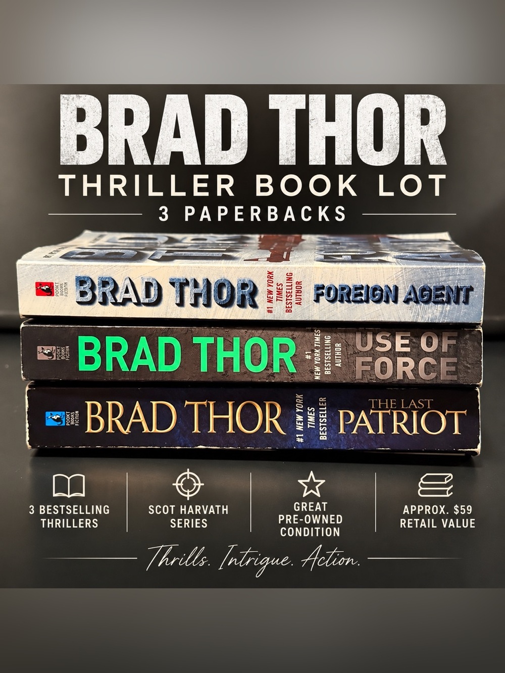 Brad Thor Thriller Book Lot of 3 – Scot Harvath Series